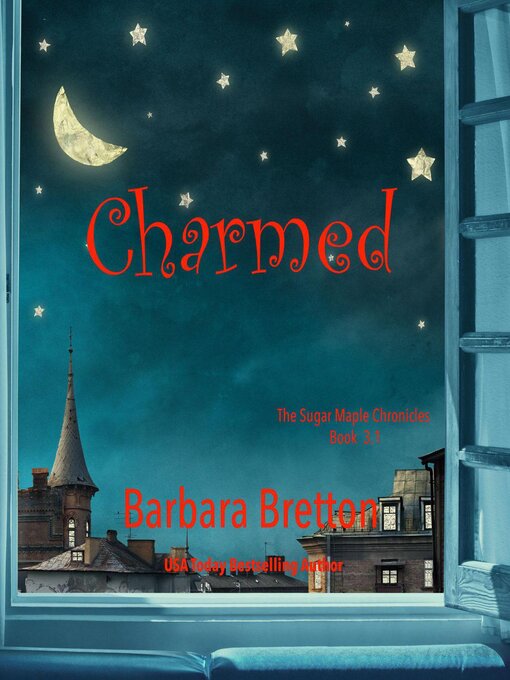 Title details for Charmed by Barbara Bretton - Available